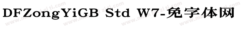 DFZongYiGB Std W7字体转换